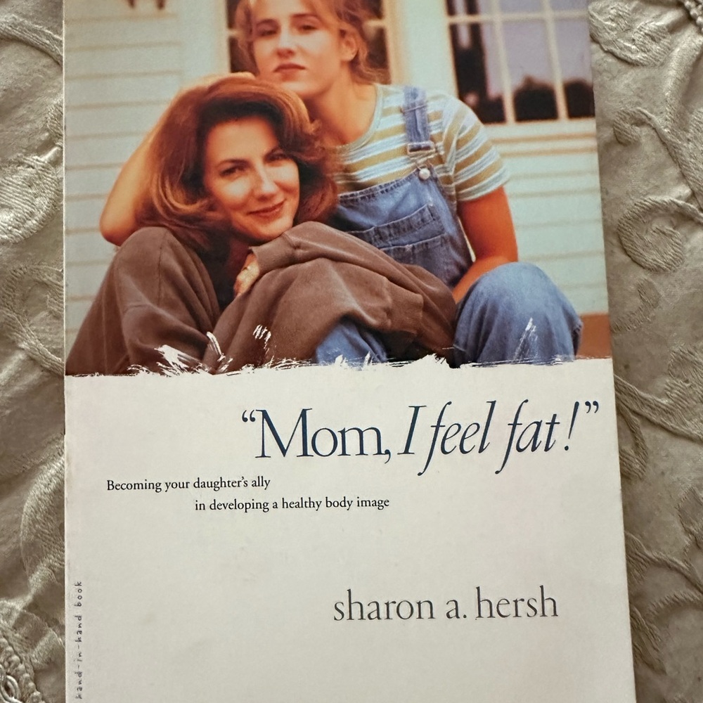 Mom, I feel fat! - brand new Book